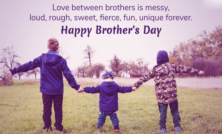National Brothers Day Quotes