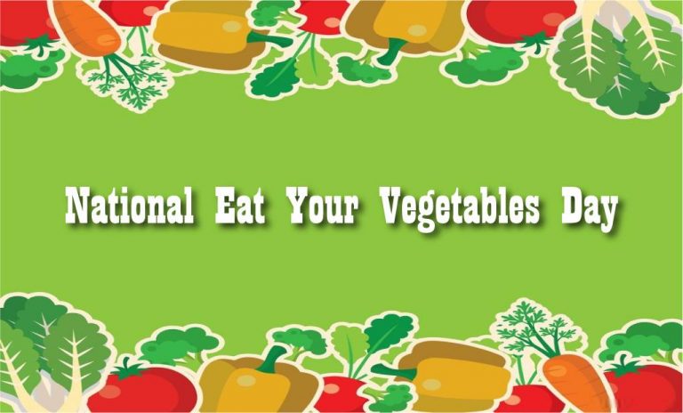 National Eat Your Vegetables Day