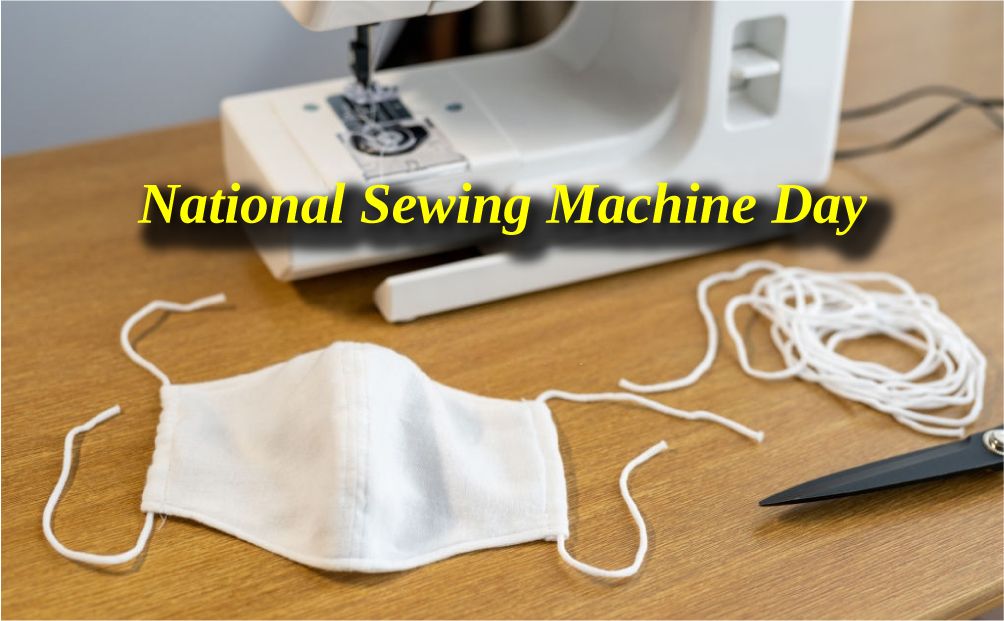Sewing Machine Day Wishes