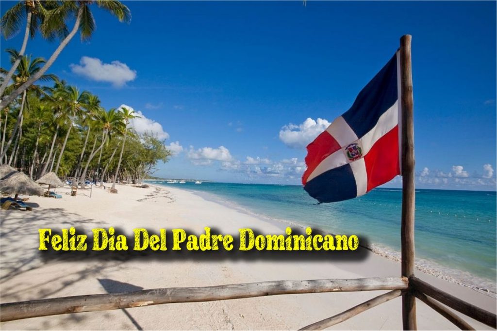 feliz dia del padre dominicano