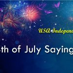 4th of July Sayings