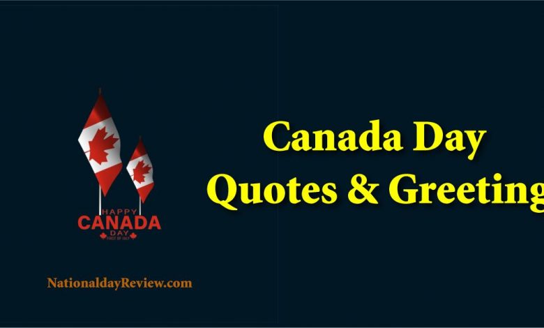 Canada Day Quotes