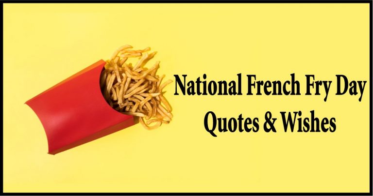 French Fry Day Quotes