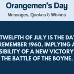 Orangemen's Day Quotes