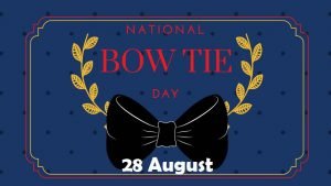 National Bow Tie Day