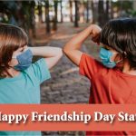 Friendship Day Status