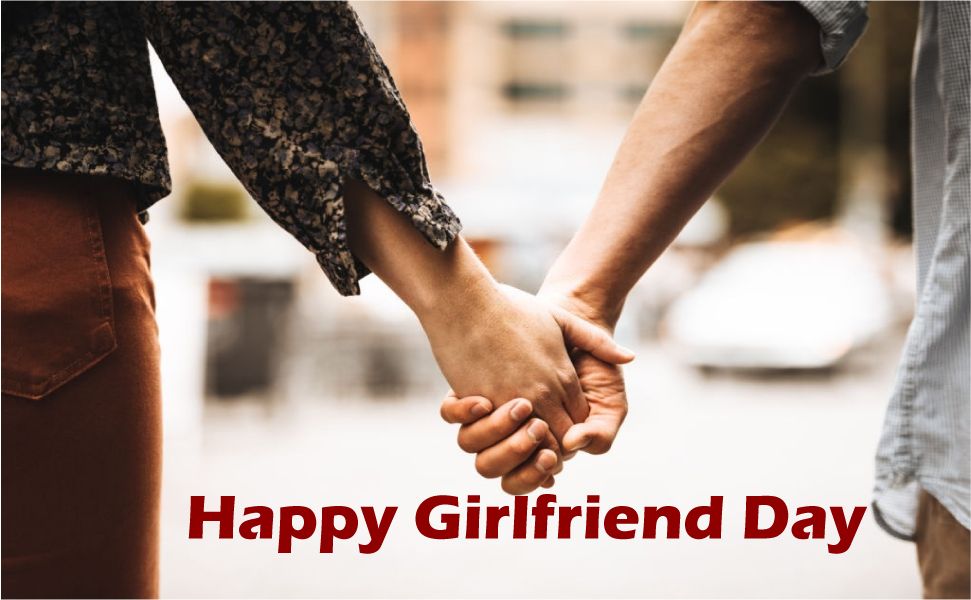 Happy Girlfriend Day