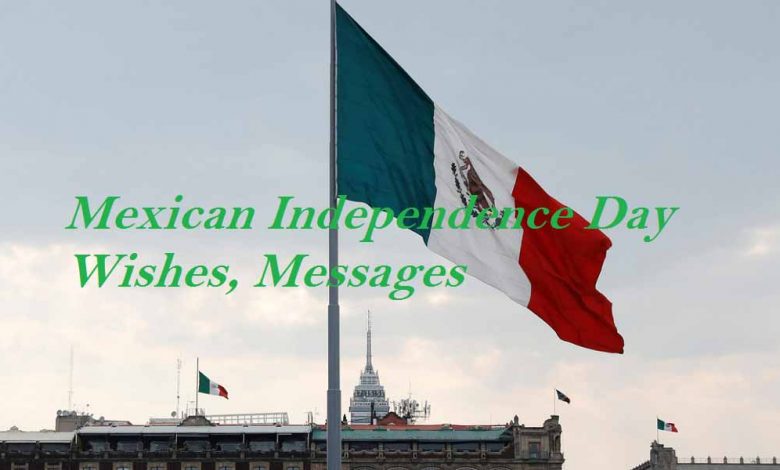 Mexican Independence Day wishes