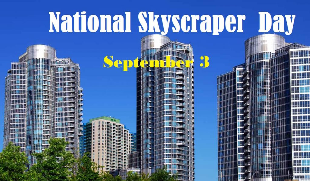 National Skyscraper Day Photo