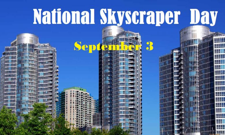 National Skyscraper Day Photo