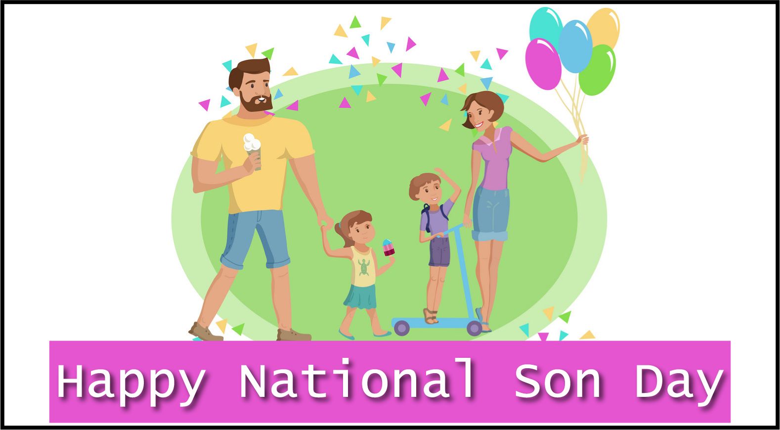 For My Son - 50+ Happy National Sons Day Quotes