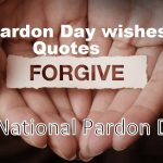Pardon Day Wishes Quotes
