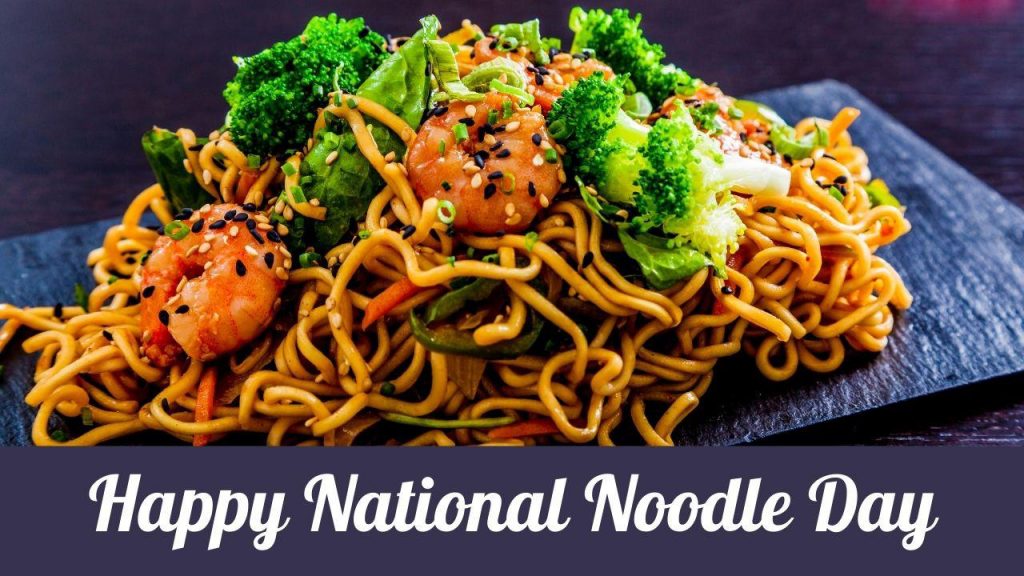 Happy National Noodle Day