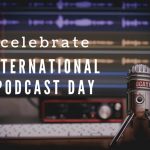 International Podcast Day