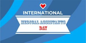 National Medical Assistants Day