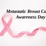 Metastatic Breast Cancer Awareness Day