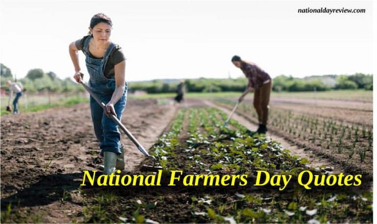 National Farmers Day Quotes