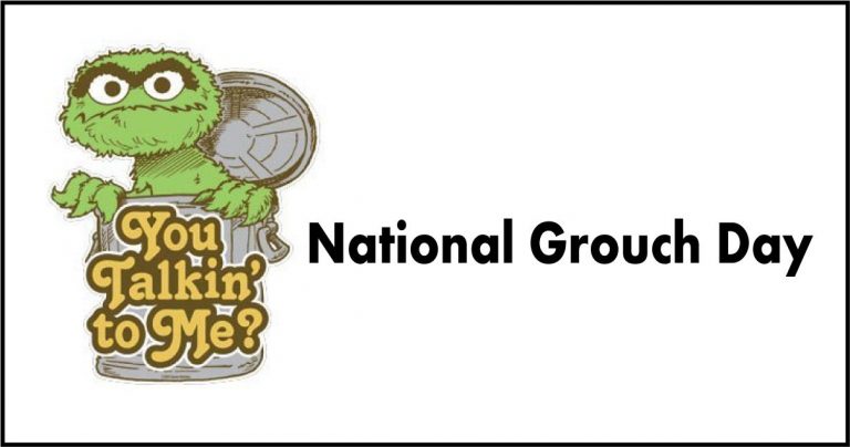 National Grouch Day