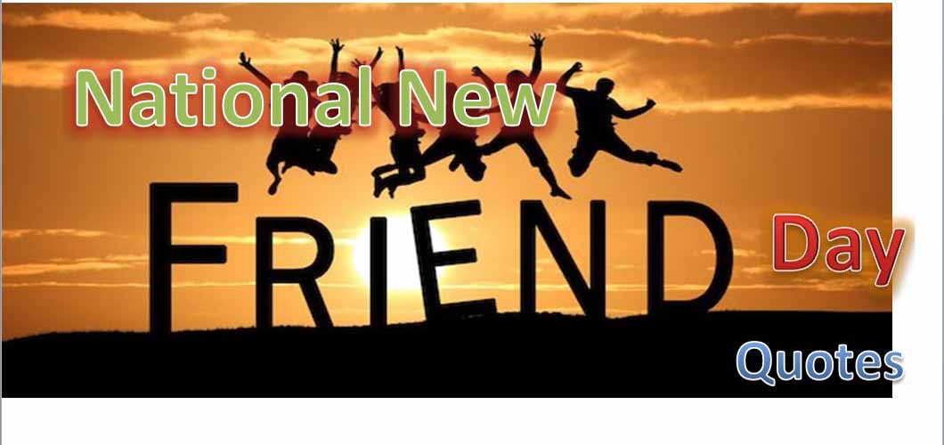 National New Friends Day Quotes