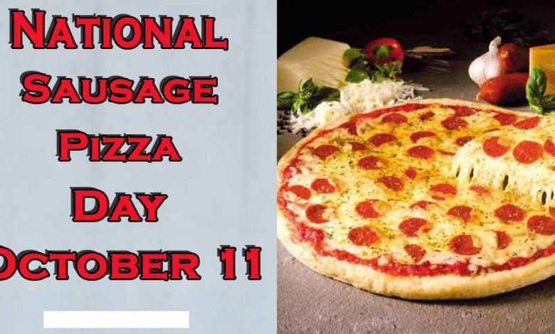 National Sausage Pizza Day