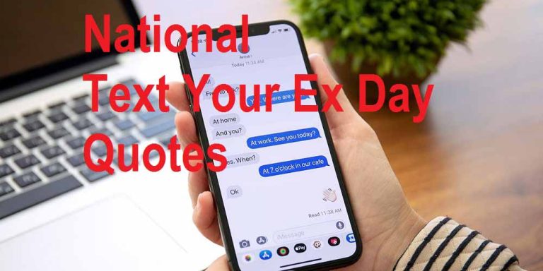 National Text Your Ex Day Quotes