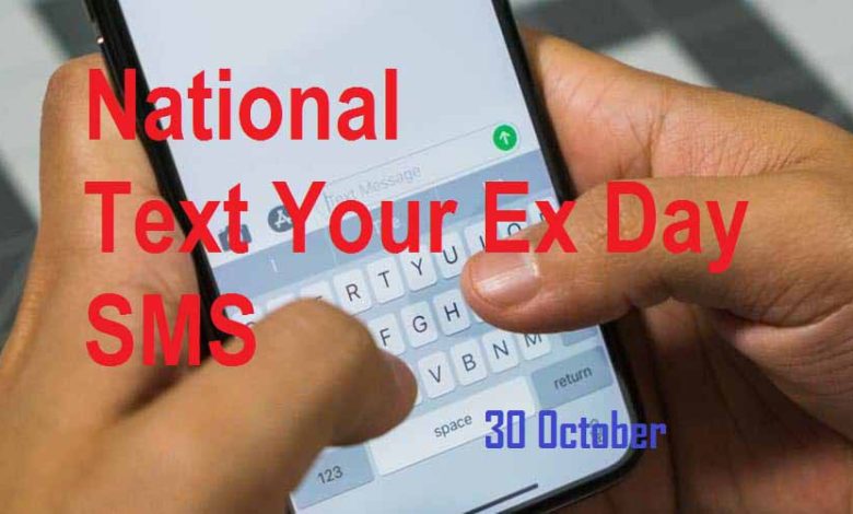 National Text Your Ex Day SMS