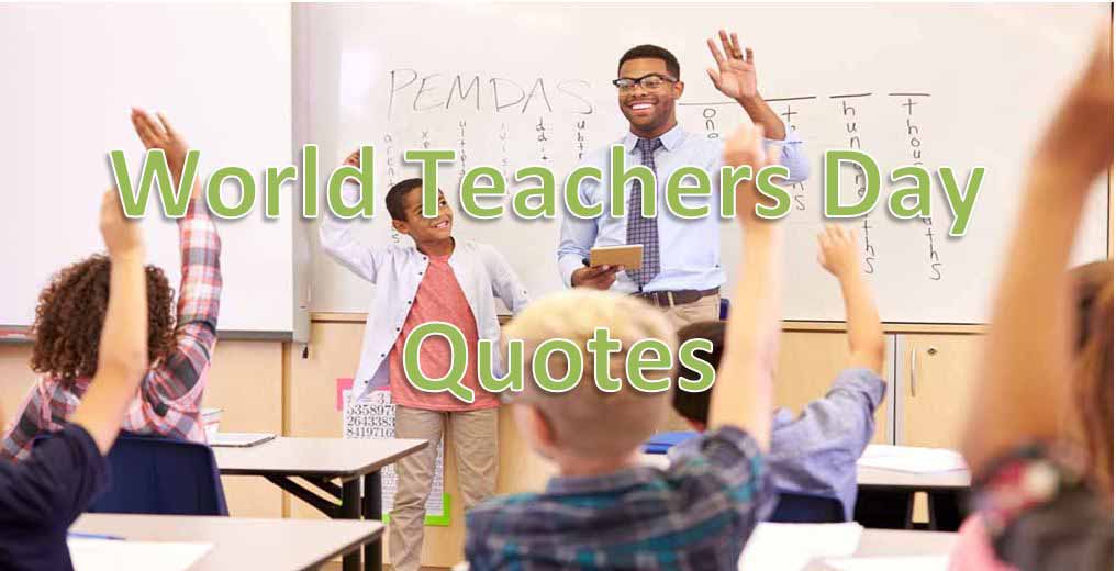 World Teachers Day Quotes