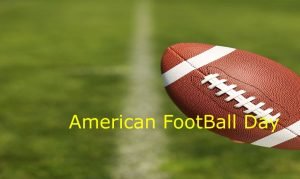 American Football Day