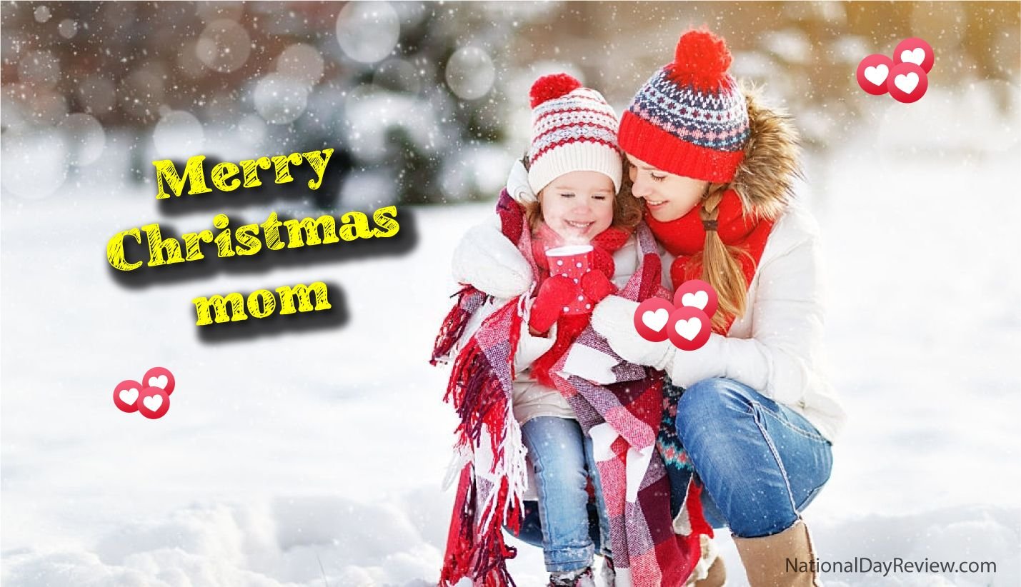 2026 Merry Christmas Quotes for Mom [from Son, Daughter] in Heaven