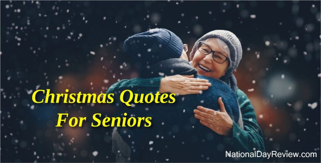 Christmas Quotes For Seniors
