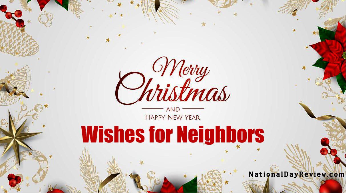 Merry Christmas, Neighbors! Wishing you a bountiful and surprise