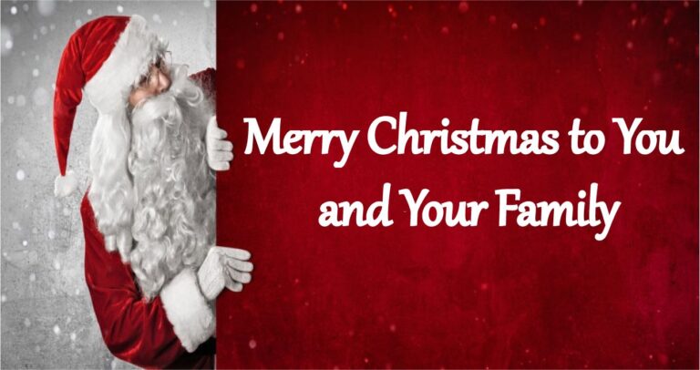 Merry Christmas to You and Your Family