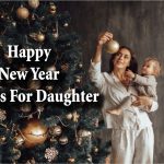 New Year Wishes For Daughter