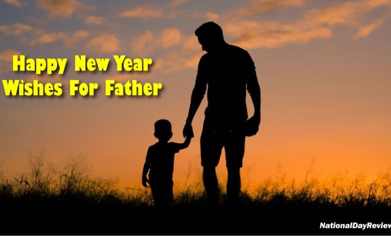 New Year Wishes For Father