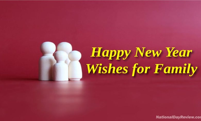 New Year Wishes for Family