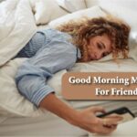 Good Morning Message For Friend