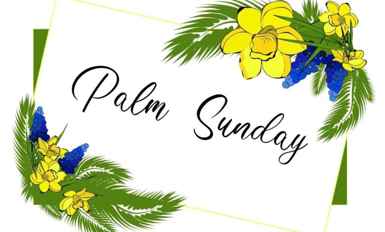 Happy Palm Sunday