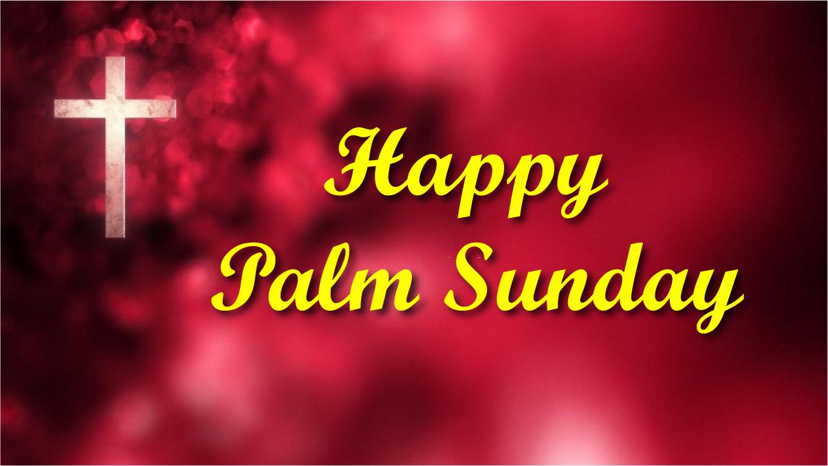 30+ Happy Palm Sunday 2023 Wishes from Bible