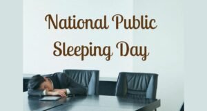 National Public Sleeping Day