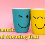 Romantic Good Morning Text