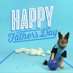 Happy Fathers Day from the Dog
