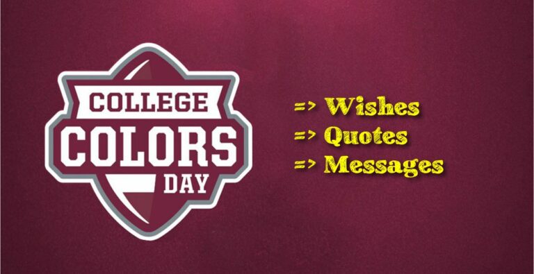 College Colors Day Wishes