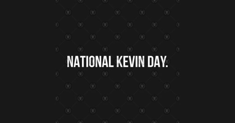 National Kevin Day 2026: Activities, Quotes, Messages