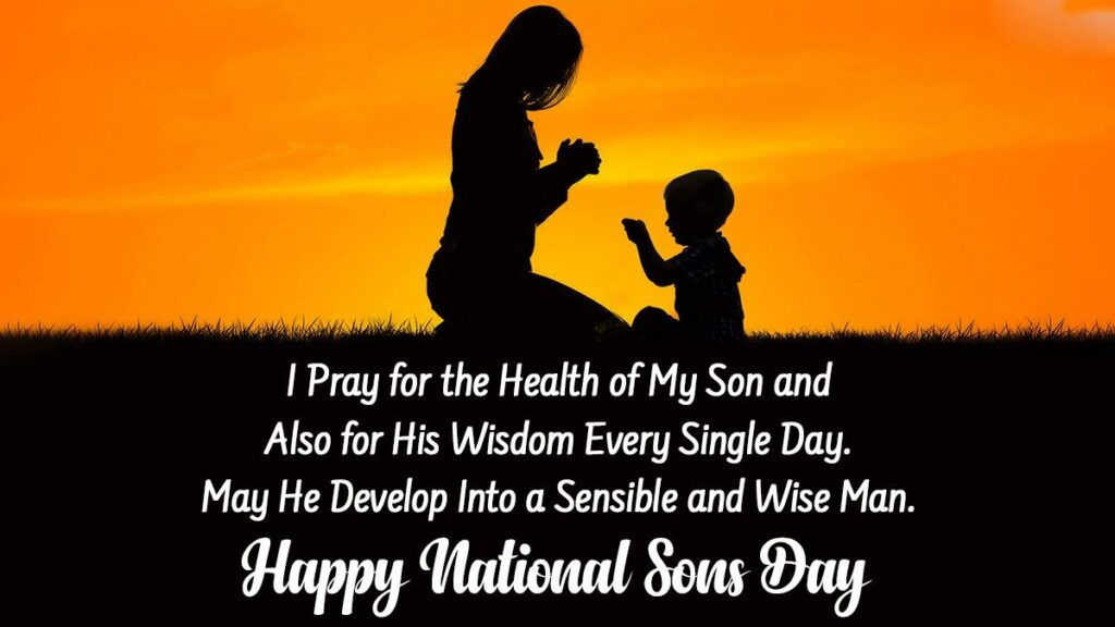 National Sons Day Quotes From MOM