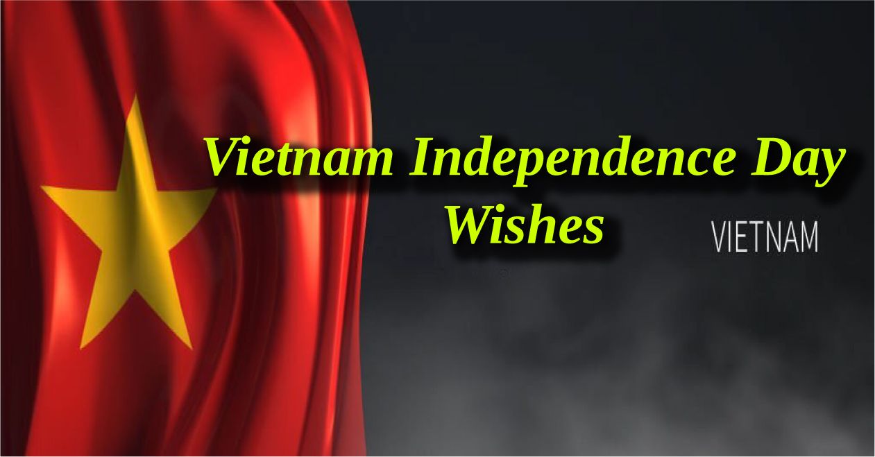 Vietnam Independence Day Wishes