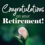 Happy Retirement Wishes and Messages