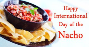 International Day of the Nacho