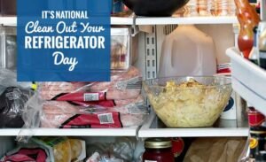 National Clean Out Your Fridge Day