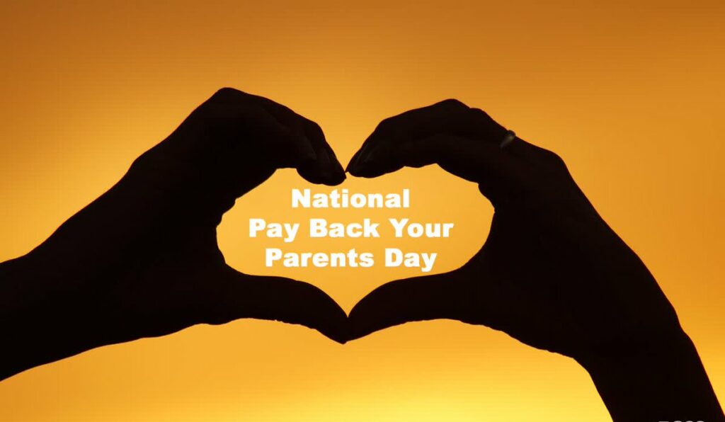 National Pay Back Your Parents Day 2025: History, Activities, Quotes