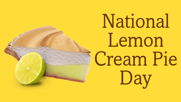 National Lemon Cream Pie Day 2026: Messages, Wishes, Images, Quotes, History, Activities
